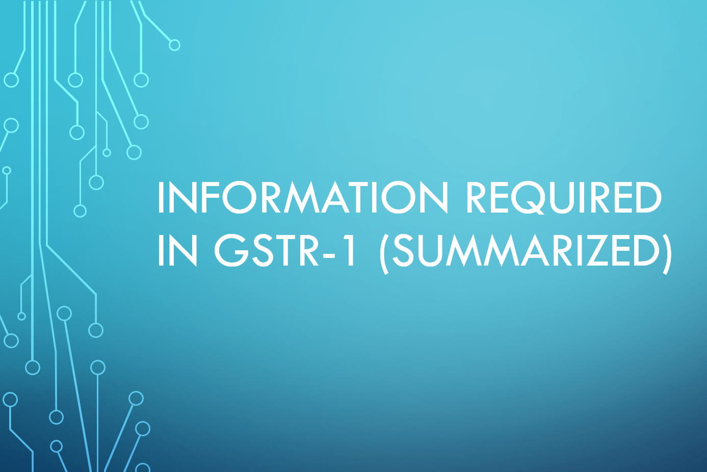 information-required-for-filing-gst-return-form-gstr-1-details-of